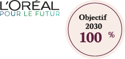 L'ORÉAL POUR LE FUTUR : Objectif 2030  100%