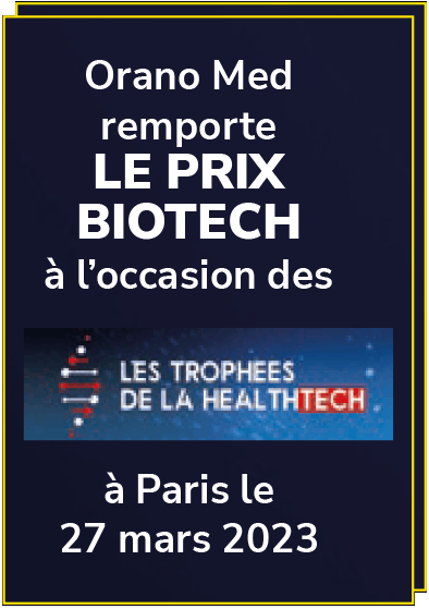 Orano Med remporte  LE PRIX BIOTECH à l’occasion des Les Trophees De La  HealthTech à Paris le 27 mars 2023