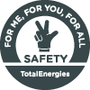 Logo: TotalEnergies SAFETY; for me, for you, for all