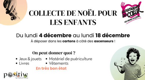 Cette image représente la collecte de Noël pour les enfants organisée pour l’association DePaul et pour les Restos du cœur. Du lundi 4 décembre au lundi 18 décembre. À déposer dans les cartons à côté des ascenseurs ! On peut donner quoi ? Jeux et jouets. Matériel de puériculture. Livres. Vêtements. En très bon état.